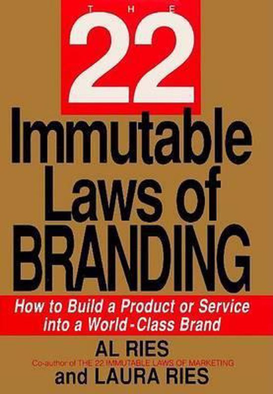 The 22 Immutable Laws of Branding