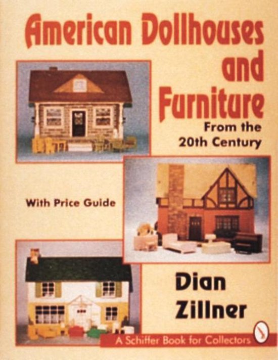 American Dollhouses and Furniture From the 20th Century