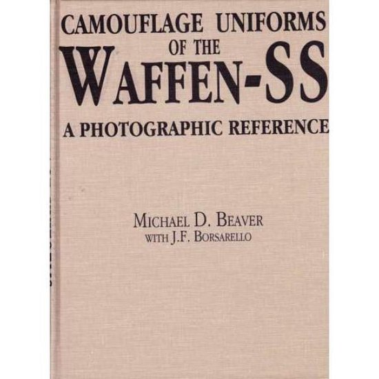 Camouflage Uniforms Of The Waffen-SS