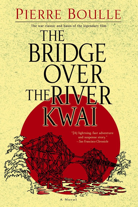 The Bridge over the River Kwai