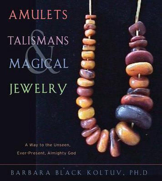 Amulets, Talismans, And Magical Jewelry