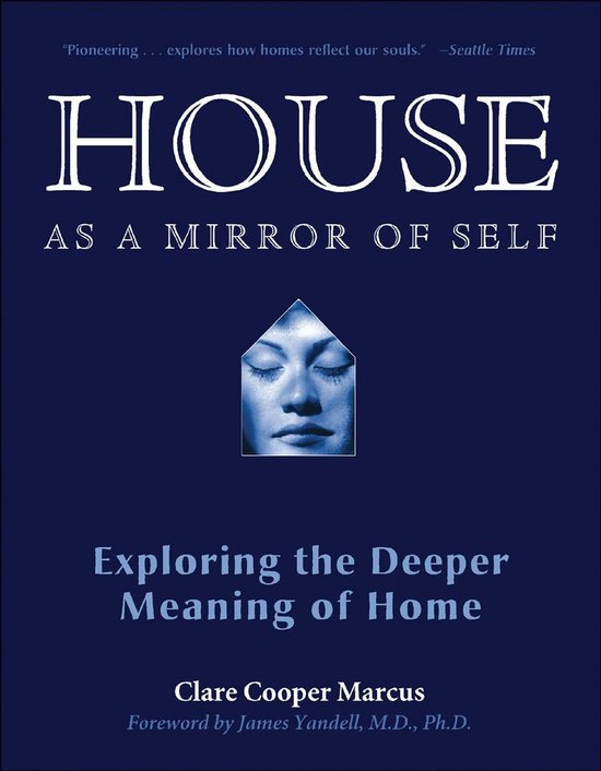 House As a Mirror of Self