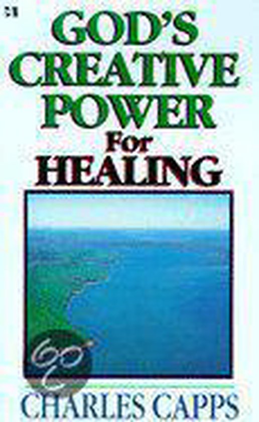 God's Creative Power for Healing