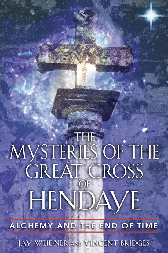 The Mysteries of the Great Cross of Hendaye