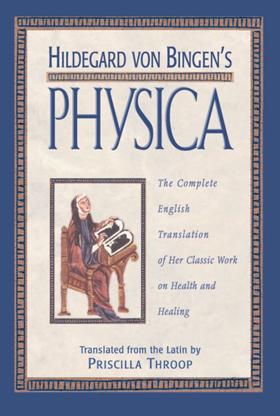 Hildegard Von Bingens Physica