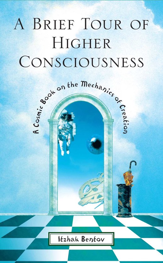 Brief Tour Of Higher Consciousness