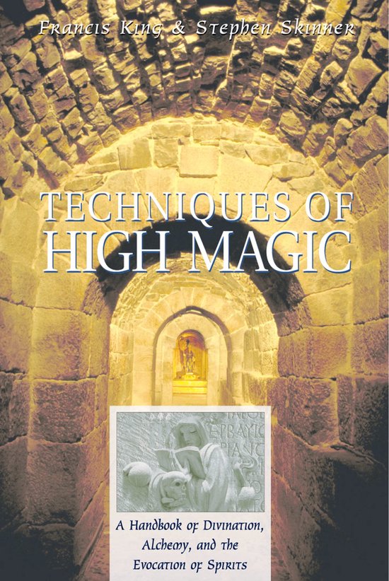 Techniques Of High Magic