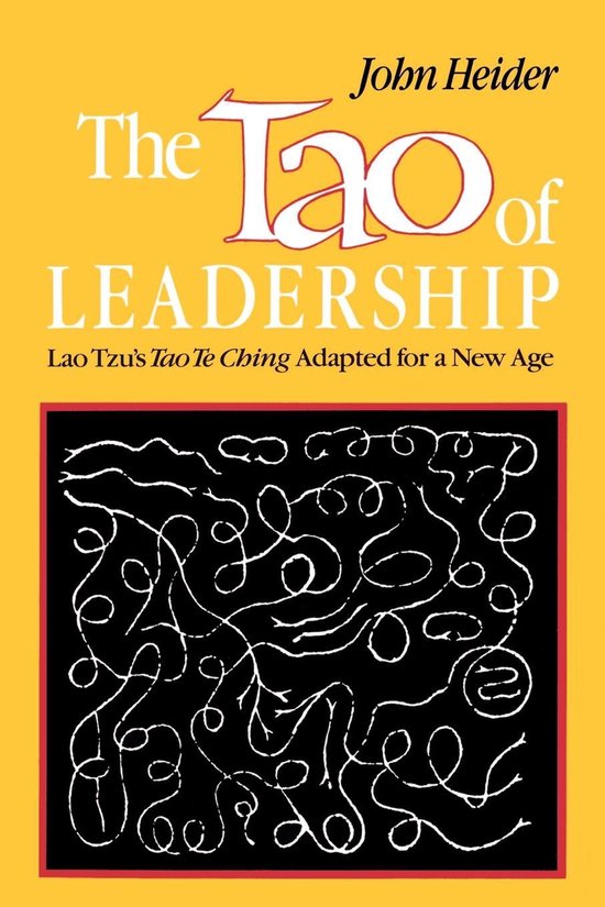 The Tao of Leadership