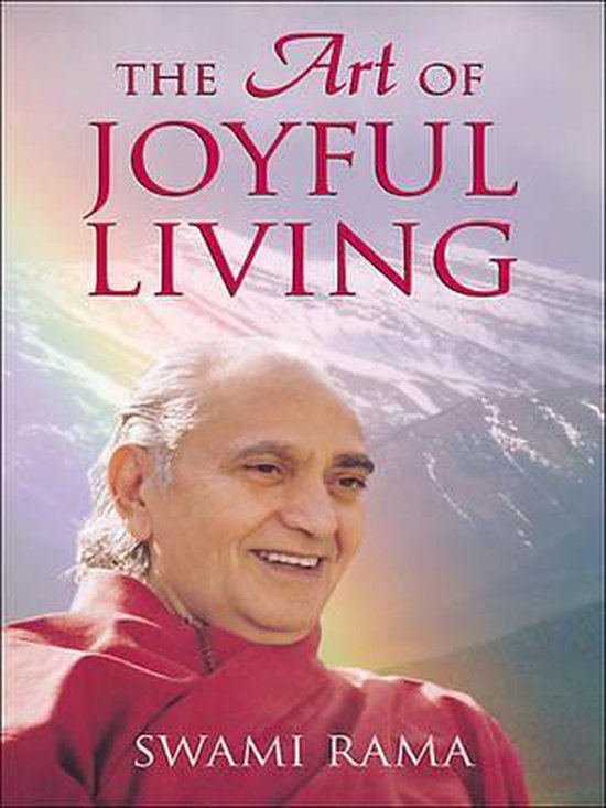 The Art of Joyful Living