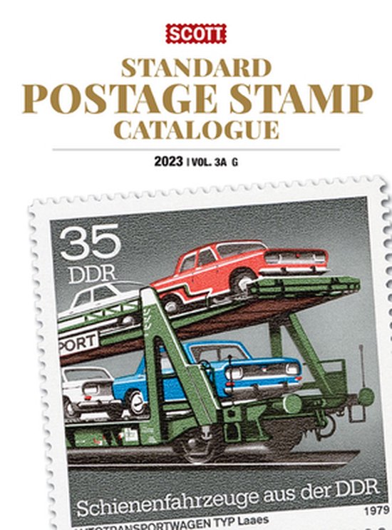 Scott Stamp Postage Catalogues- 2023 Scott Stamp Postage Catalogue Volume 3: Cover Countries G-I