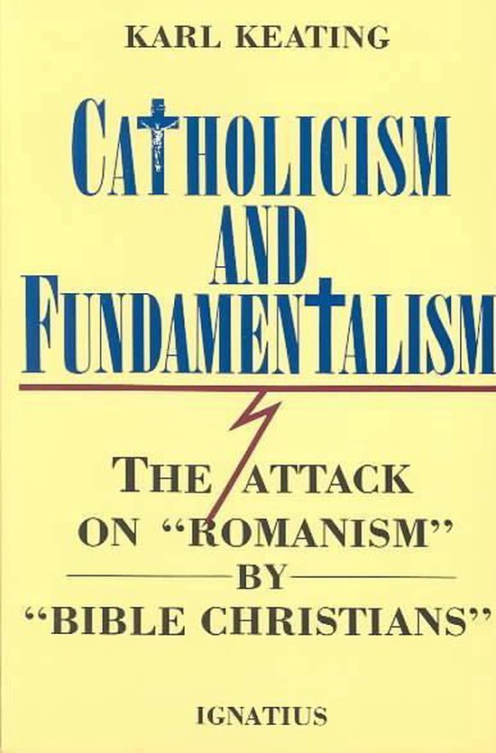 Catholicism & Fundamentalism