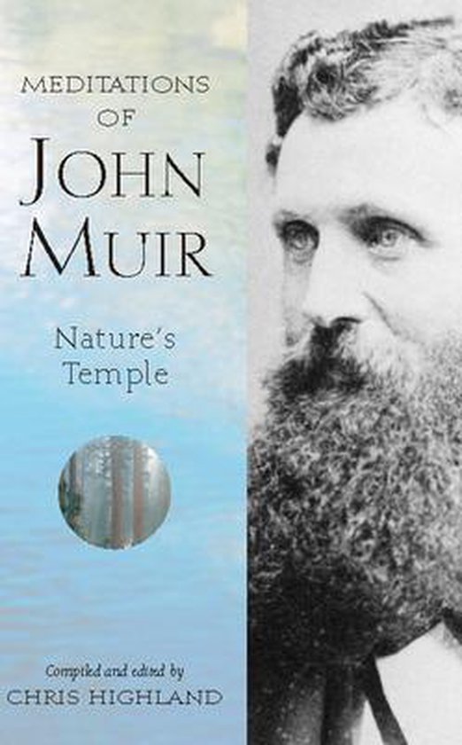 Meditations Of John Muir