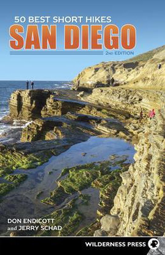 50 Best Short Hikes- 50 Best Short Hikes: San Diego