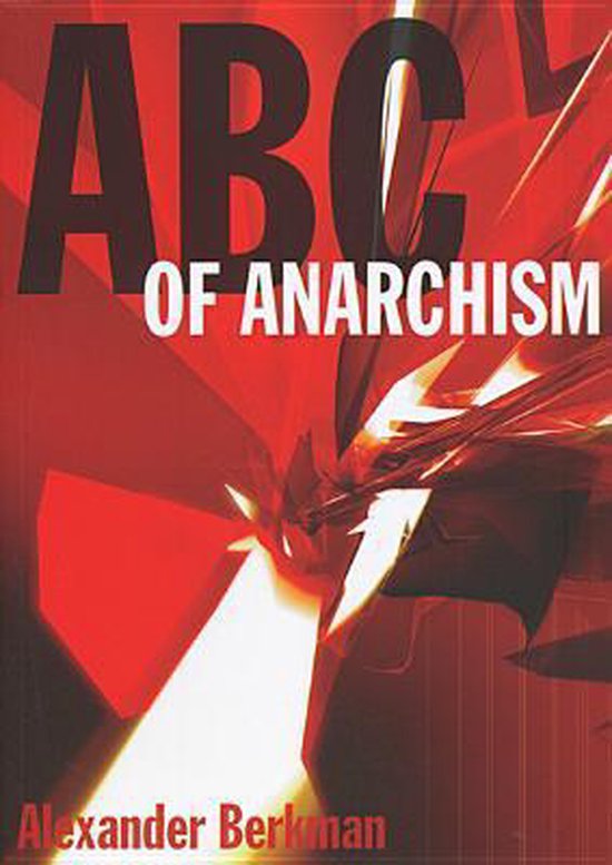 ABC of Anarchism