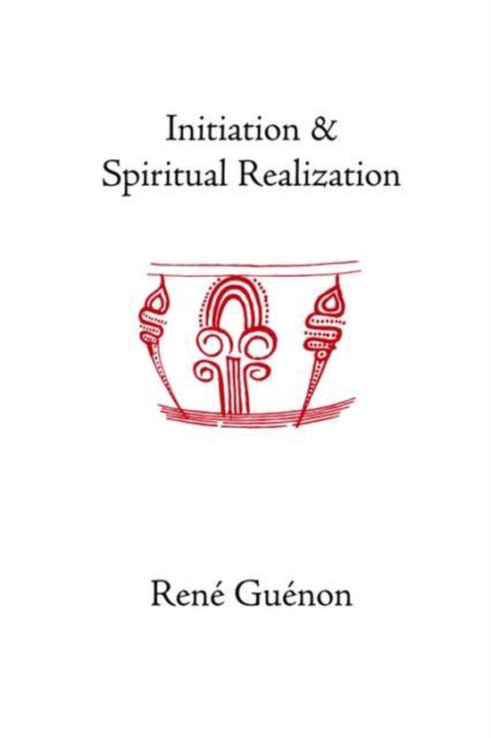 Initiation and Spiritual Realization