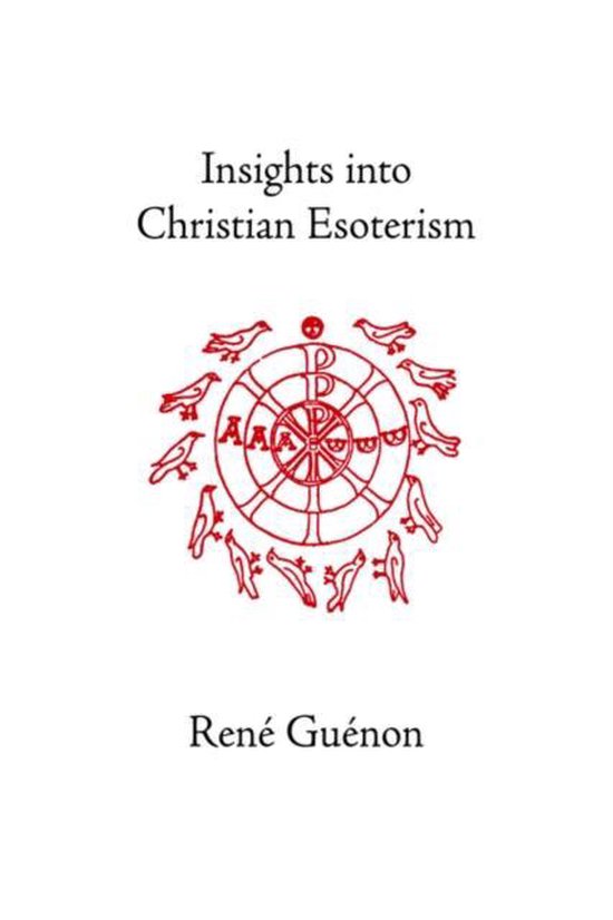 Insights into Christian Esoterism