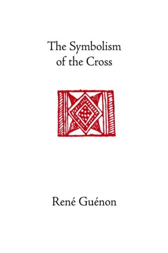 The Symbolism of the Cross