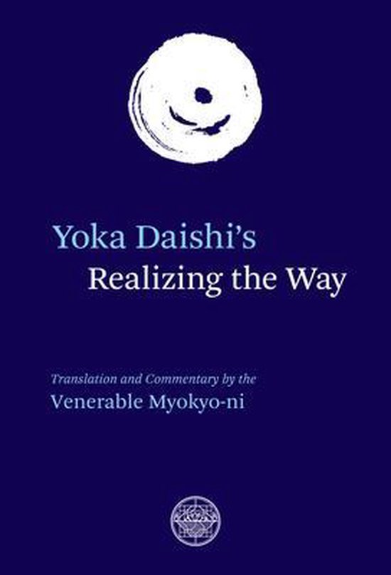 Yoka Daishi's Realizing The Way