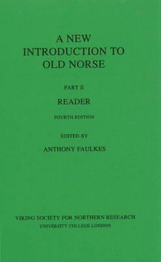 A New Introduction to Old Norse: Pt. 2