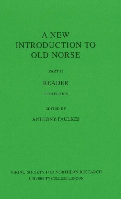 New Introduction To Old Norse Reader Ii