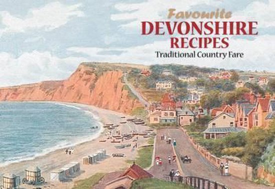 Favourite Devonshire Recipes