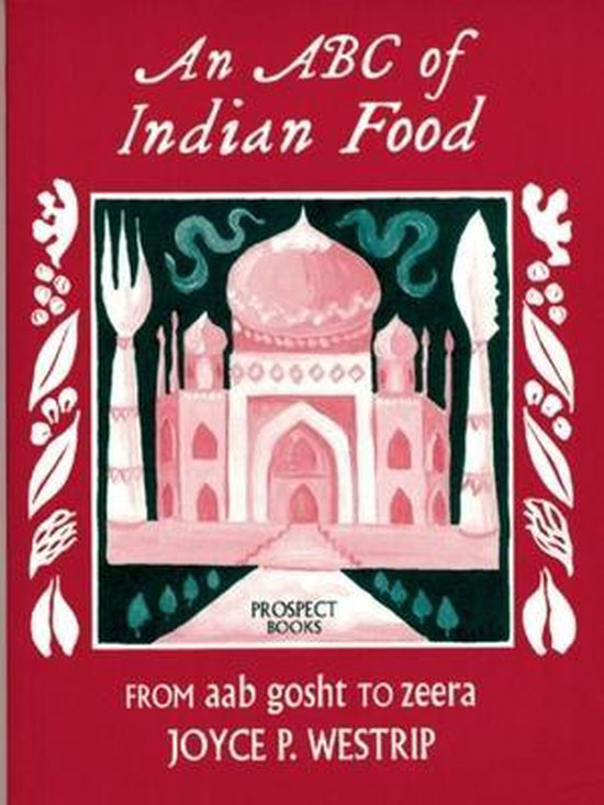 An ABC of Indian Food