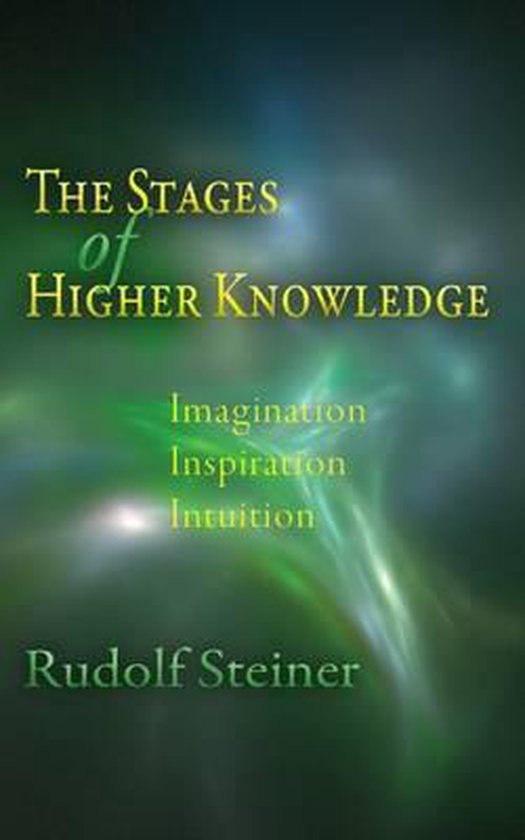 Stages of Higher Knowledge