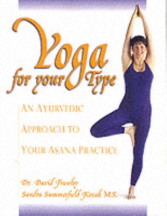 Yoga For Your Type