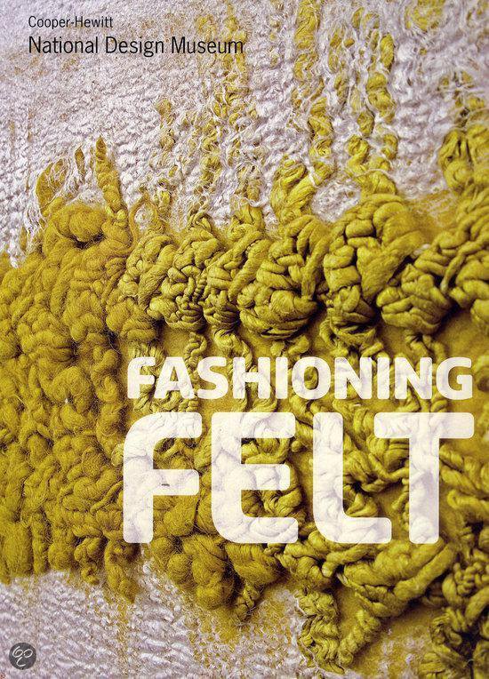 Fashioning Felt