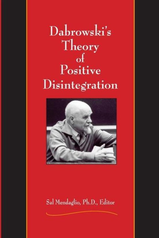 Dabrowski's Theory Of Positive Disintegr