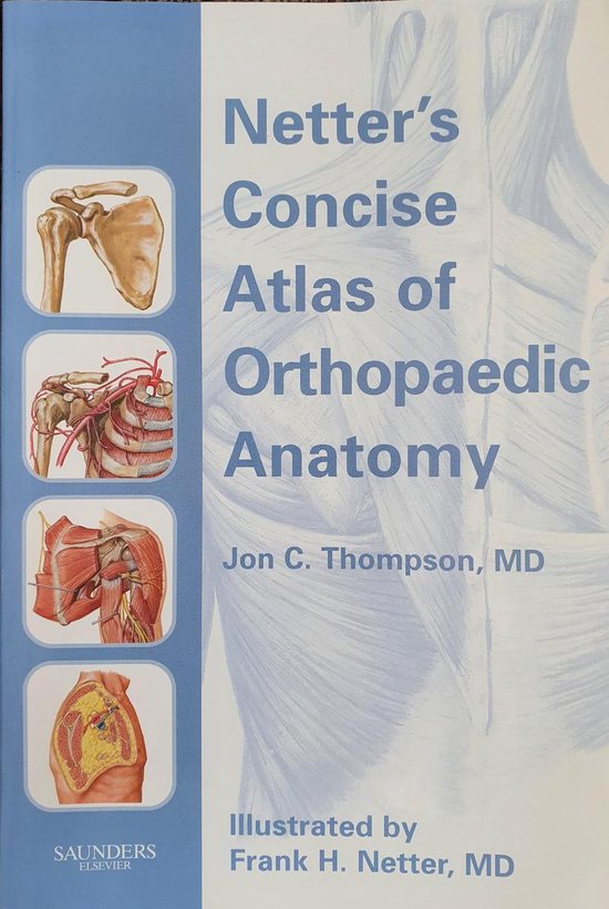 Netter's Concise Atlas of Orthopaedic Anatomy