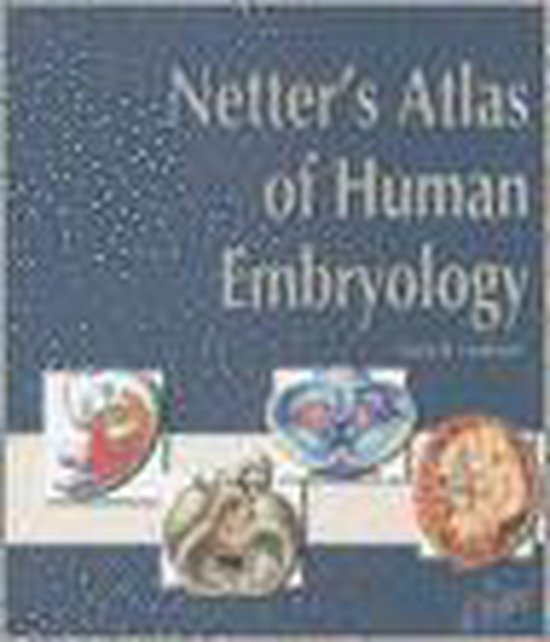 Netter's Atlas of Human Embryology