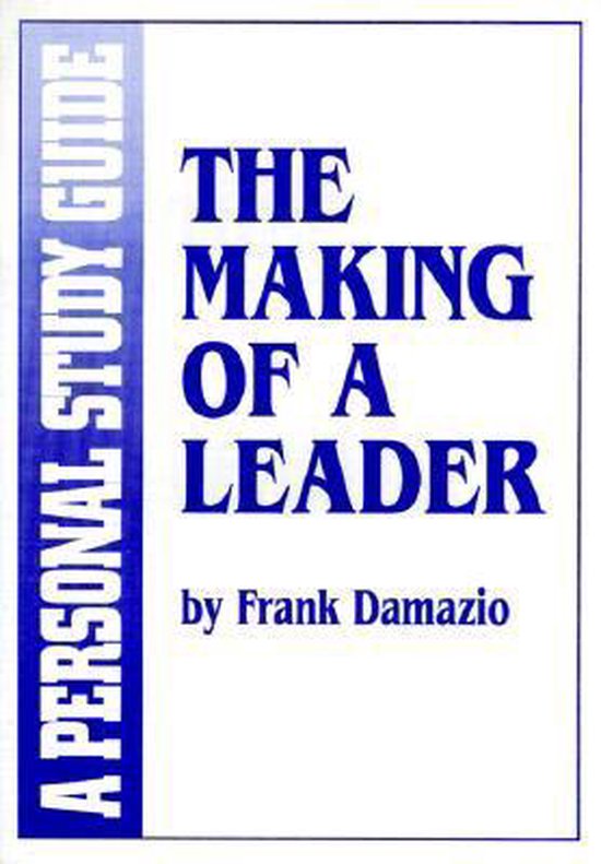 Making Of A Leader