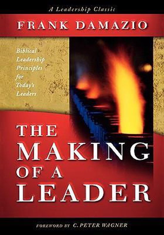 The Making of a Leader