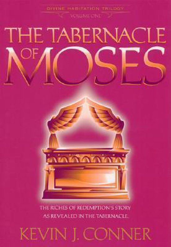 The Tabernacle of Moses