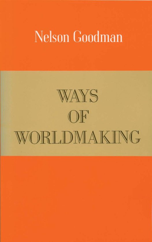 Ways Of World Making