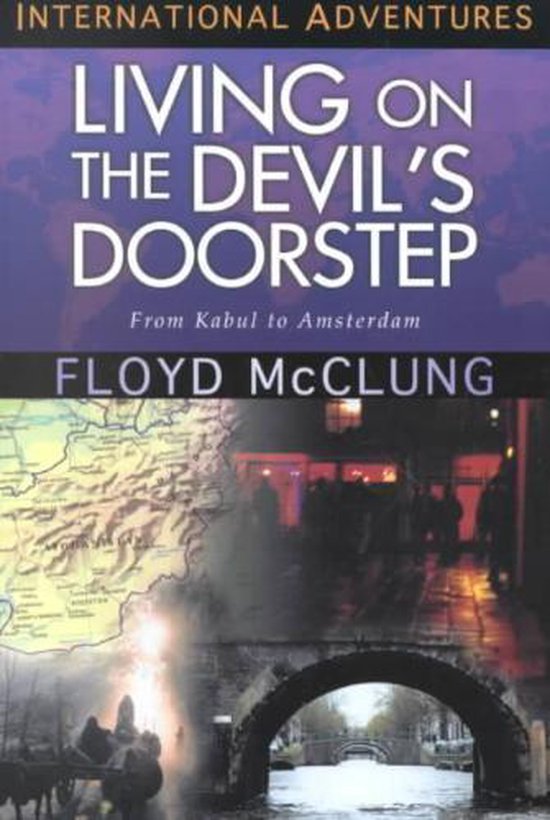 Living on the Devil's Doorstep