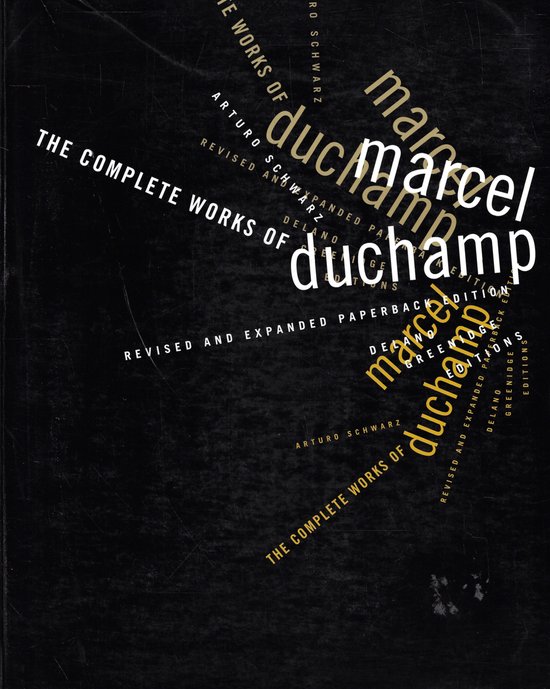 The Complete Works of Marcel Duchamp