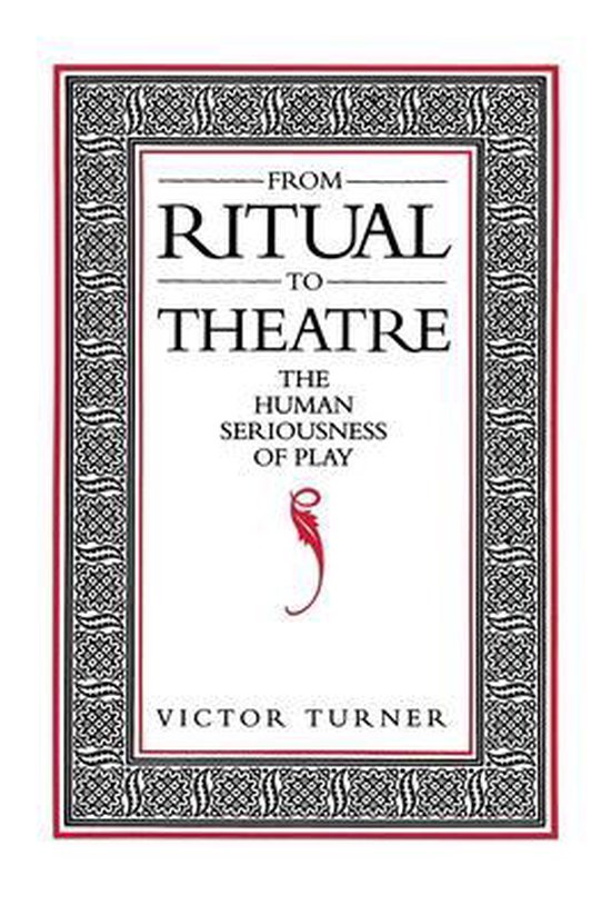 From Ritual To Theatre