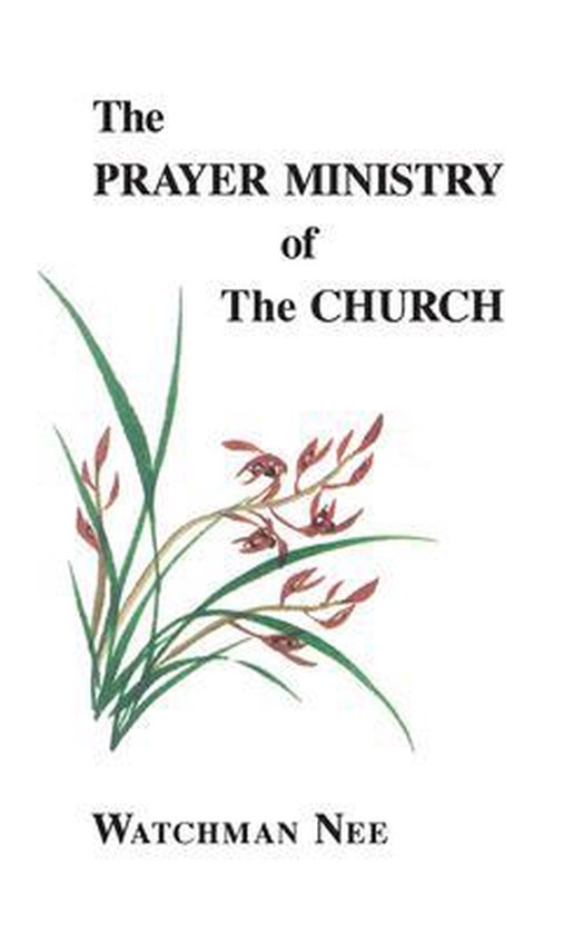 The Prayer Ministry of the Church