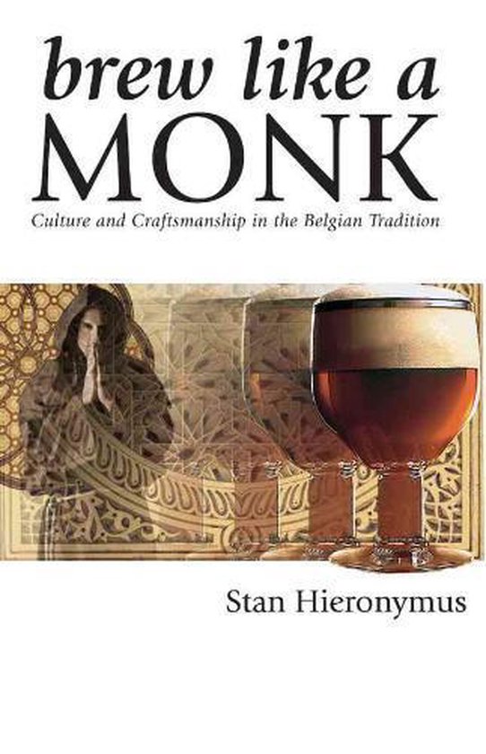 Brew Like A Monk