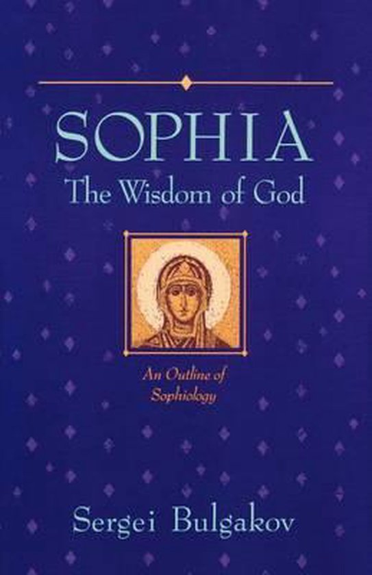 Sophia, the Wisdom of God