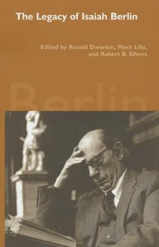 The Legacy of Isaiah Berlin