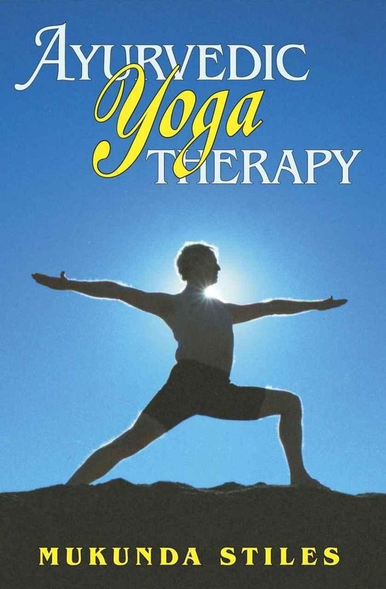 Ayurvedic Yoga Therapy