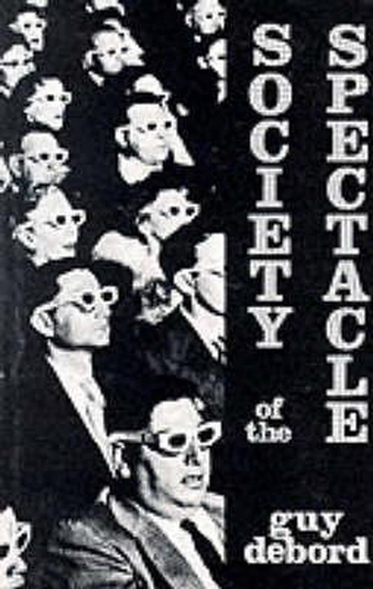 Society of the Spectacle