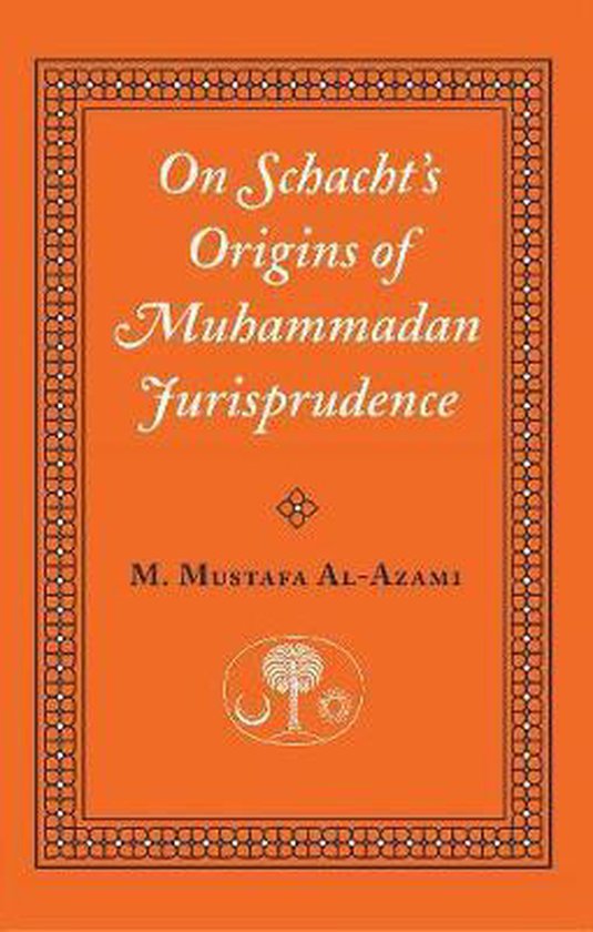 On Schacht's Origins Of Muhammadan Juris