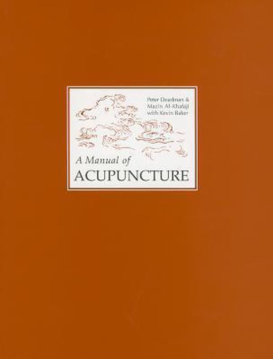 A Manual of Acupuncture