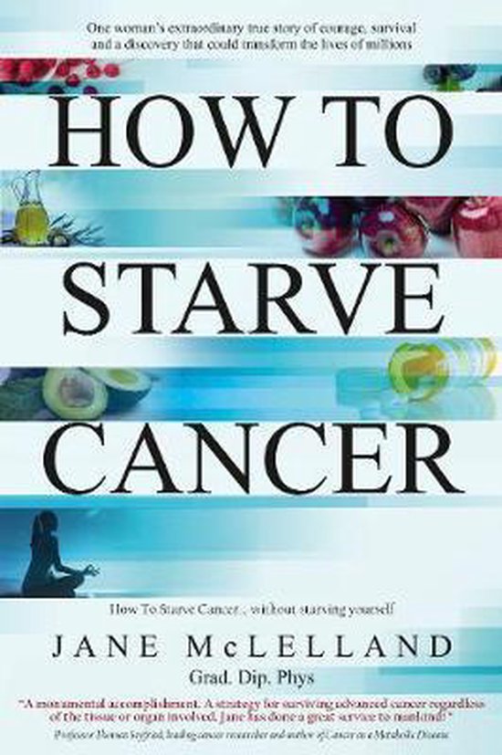 How to Starve Cancer