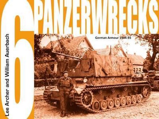 Panzerwrecks 6