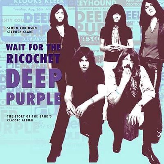 Deep Purple - Wait for the Ricochet